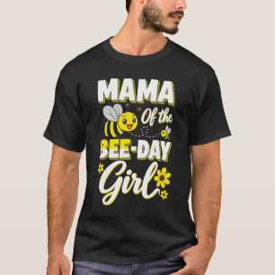 Bienen-Tag-Mama-Geburtstagsfeier T-Shirt