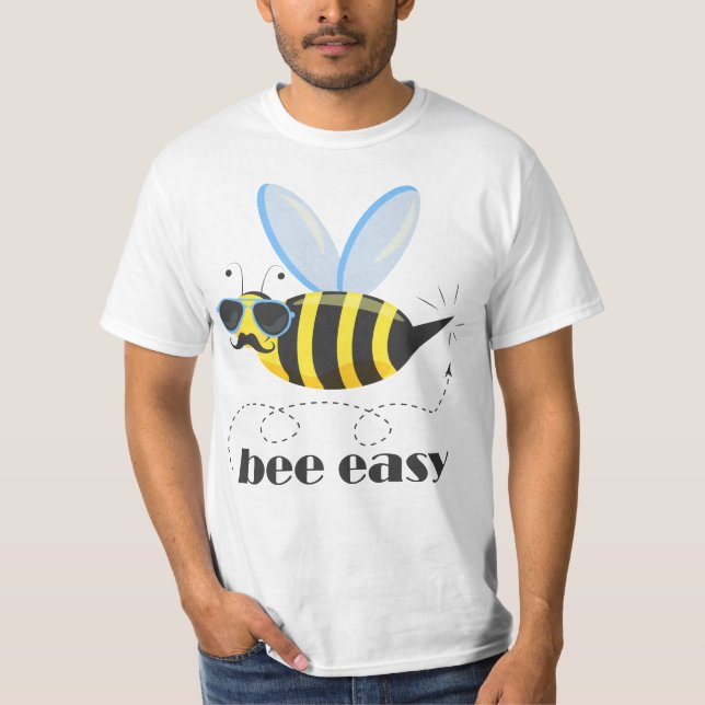 Bienenfigur mit Schnurrbart-Sonnenbrille Bee Easy T-Shirt (Vorderseite)