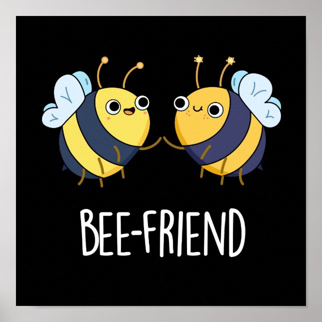 Bienenfreund Funny Insect Bee Pun Dark BG Poster (Vorne)