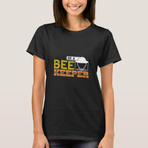Bienenhalter, Honigliebhaber T-Shirt