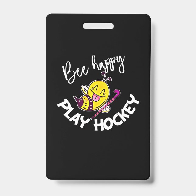 Bienenkopfgeschenk | Bee Happy Play Hockey Ausweis (Vorderseite)