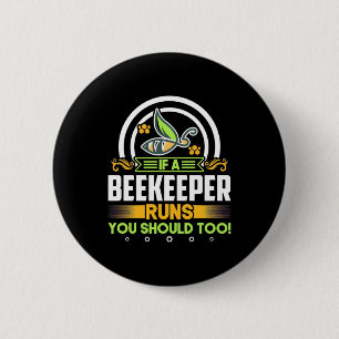 Bienenkopfgeschenk   Ein Imker läuft auch Sie soll Button