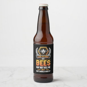 Bienenkopfgeschenk   Ein Tag ohne meine Bienen Ris Bierflaschenetikett