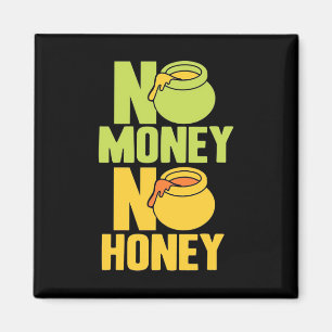 Bienenkopfgeschenk   Imker kein Geld kein Honig Magnet