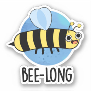 Bienenlange Funny Long Insect Pun Aufkleber