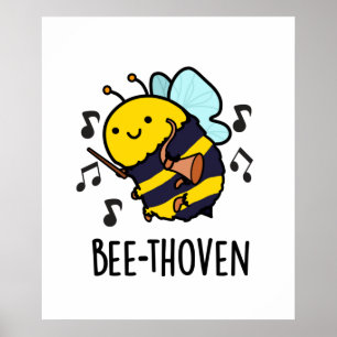 Bienenthoven Funny Music Bee Pun Poster