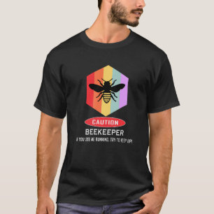 Bienenzucht Funny Beekeeping Bienenhalter Vorsicht T-Shirt