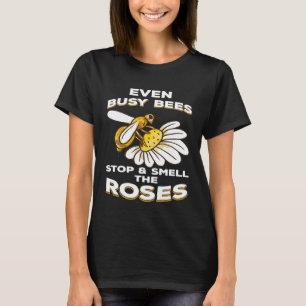 Bienenzucht selbst die Bienen stoppen Riechende Ro T-Shirt