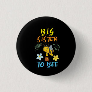 Bienenzüchter Art Big Sister to Bee Button