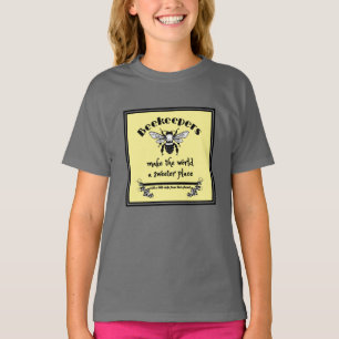 Bienenzüchter machen die Welt zu einem süßeren Ort T-Shirt