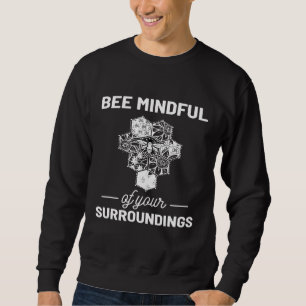 Bienenzüchter und Umweltschützer Sweatshirt