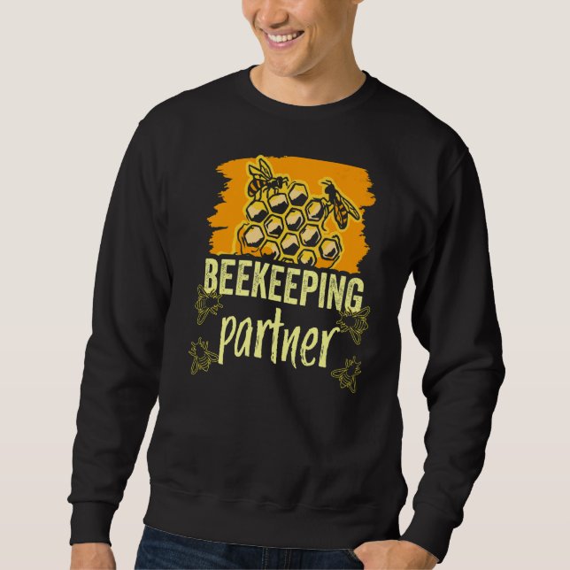Bienenzuchtpartner Redewendungen Hobby Beekeeper Sweatshirt (Vorderseite)