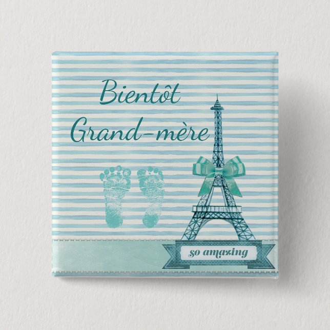 Bientôt Grand-mère Baby Showbutton Button (Vorderseite)