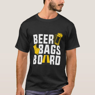 Bier Bags Board Cornhole Drink Funny T-Shirt