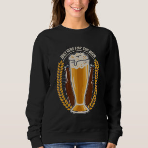 Bier Bier Bier Drinker Sprichwort Frauen Männer Sweatshirt