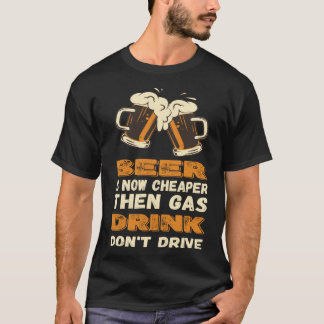 Bier billiger als Gas-Funny-Gas-Inflationspolitik T-Shirt