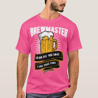 Bier Braumeister Trinke so viel du willst, ich wer T-Shirt