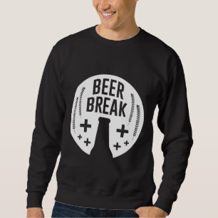 Bier Break Betrunkenes Bier wird von Men Wine B Sweatshirt