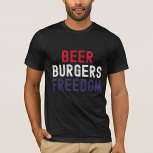 Bier, Burger, Freiheit T-Shirt