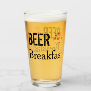 Bier, das ist das Frühstück. Glas