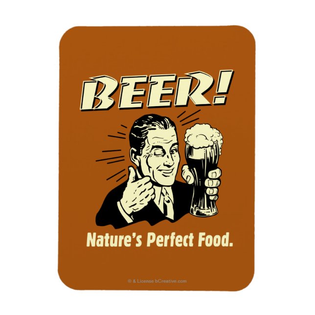 Bier: Das perfekte Essen der Natur Magnet (Vertikal)