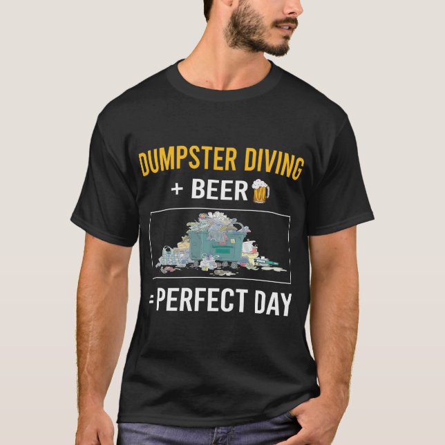 Bier Day Dumpster Diving T-Shirt (Vorderseite)