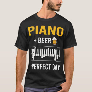 Bier Day Piano Pianist T-Shirt