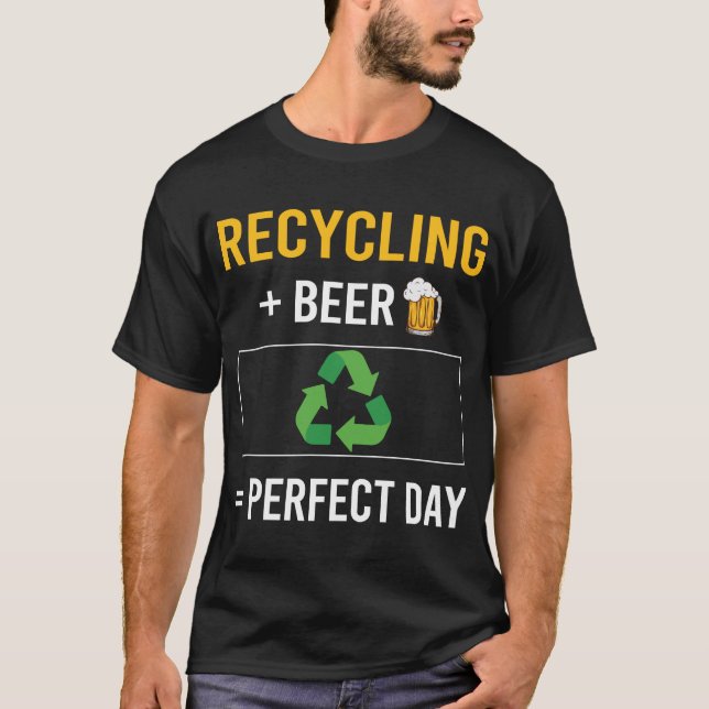 Bier Day Recycelnd Recycle T-Shirt (Vorderseite)