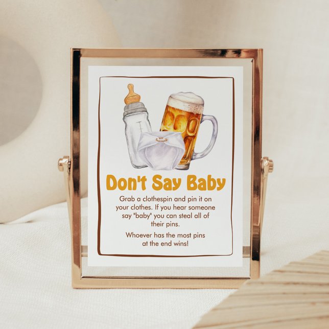 Bier Diaper Party Babydusche Say Baby nicht Poster (Beer Diaper Party Baby Shower Don't Say Baby Sign)