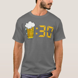 Bier Dreißig Lustig Trinken Happy Hour Zeit zum Tr T-Shirt