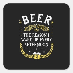 Bier Drinker Bier Jeden Nachmittag Quadratischer Aufkleber