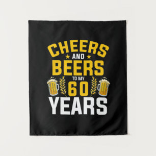 Bier Drinker Cheers und Biere bis zu meiner 60-jäh Wandteppich
