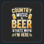 Bier Drinker Country Music Bier trinken Geburtstag Quadratischer Aufkleber<br><div class="desc">Bier Drinker Country Music Bier trinken Geburtstag</div>