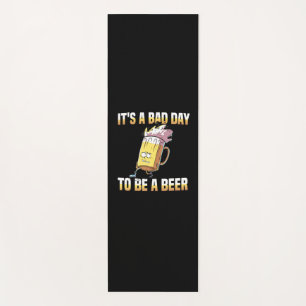 Bier Drinker Es ist ein schlechter Tag, ein Bier G Yogamatte