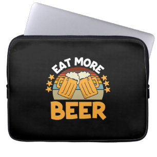 Bier Drinker essen Mehr Bier Funny trinken Geburts Laptopschutzhülle