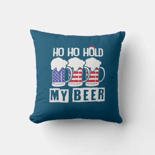 Bier Drinker Ho halten meine Biere USA Geburtstag Kissen