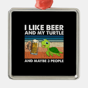 Bier Drinker Ich mag Bier und meine Schildkröte Ge Ornament Aus Metall