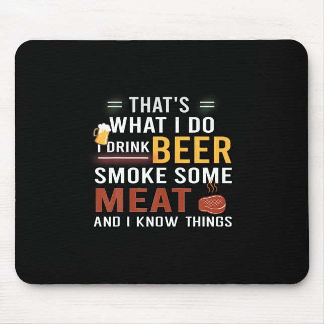 Bier Drinker Ich trinke Bier rauchen etwas Fleisch Mousepad (Vorne)