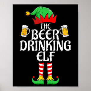 Bier Drinks Elf Matching Familiengruppe Weihnachte Poster