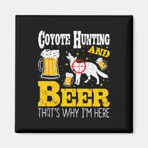Bier Drinks Funny Coyote Jagd Magnet
