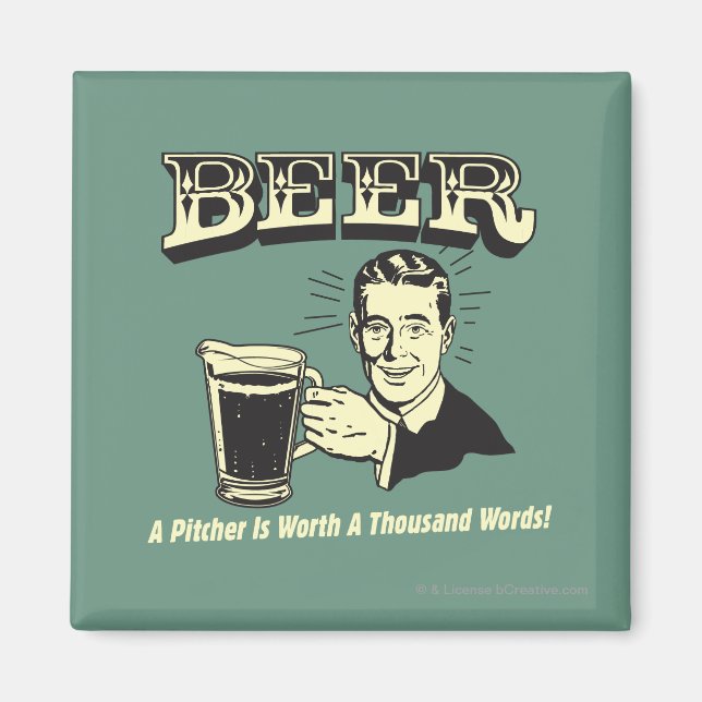 Bier: Ein Pitcher hat 1000 Worte wert Magnet (Vorne)