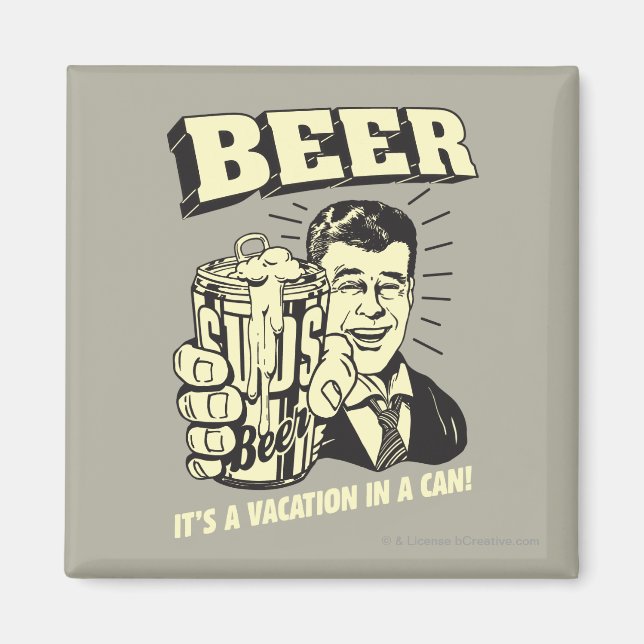 Bier: Es ist ein Urlaub in Can Magnet (Vorne)