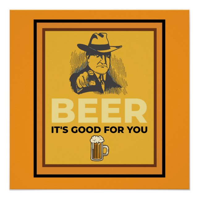 BIER. ES IST GUT FÜR SIE. POSTER (Vorderseite)