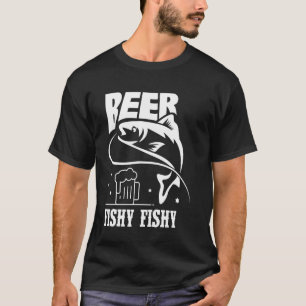 Bier Fischig Fischig Lustiges Angeln T-Shirt