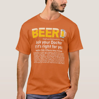 Bier Fragen Sie Ihren Arzt, ob es das Richtige für T-Shirt