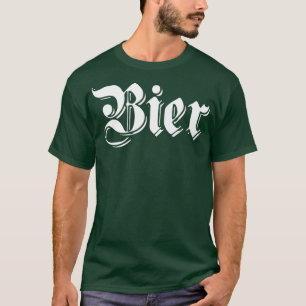 Bier Funny German Beer for Men Oktoberfest T-Shirt