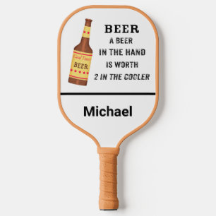 Bier Funny Sprichwort Bier in der Hand Name Person Pickleball Schläger