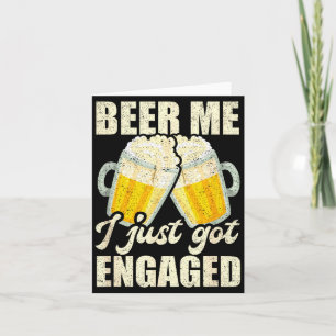 Bier für mich, ich habe mich verlobt, lustige Verl Karte