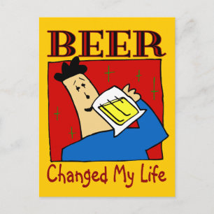 Bier hat mein Leben verändert Postkarte