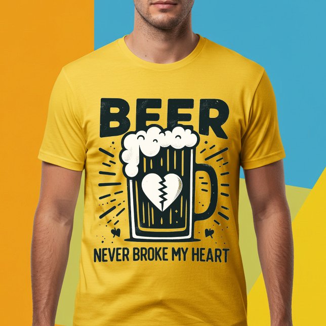Bier hat mir nie das Herz gebrochen T-Shirt (Von Creator hochgeladen)